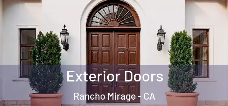 Exterior Doors Rancho Mirage - CA