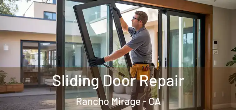 Sliding Door Repair Rancho Mirage - CA