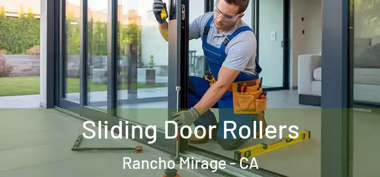Sliding Door Rollers Rancho Mirage - CA