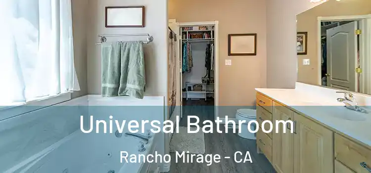 Universal Bathroom Rancho Mirage - CA